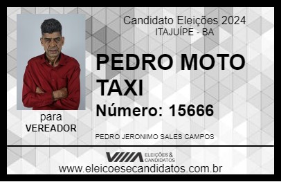 Candidato PEDRO MOTO TAXI 2024 - ITAJUÍPE - Eleições