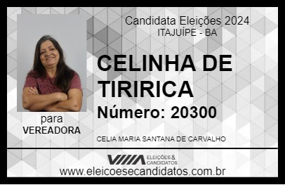 Candidato CELINHA DE TIRIRICA 2024 - ITAJUÍPE - Eleições