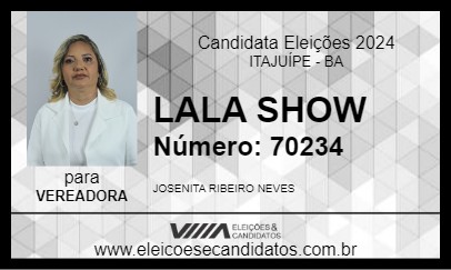 Candidato LALA SHOW 2024 - ITAJUÍPE - Eleições