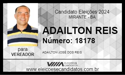 Candidato ADAILTON REIS 2024 - MIRANTE - Eleições