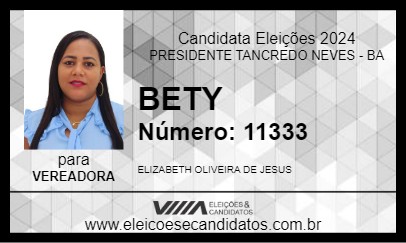 Candidato BETY 2024 - PRESIDENTE TANCREDO NEVES - Eleições