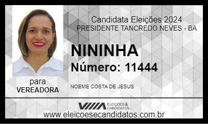 Candidato NININHA 2024 - PRESIDENTE TANCREDO NEVES - Eleições