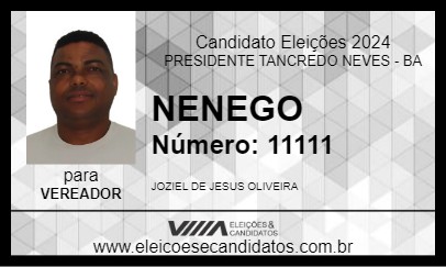 Candidato NENEGO 2024 - PRESIDENTE TANCREDO NEVES - Eleições