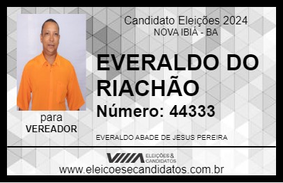 Candidato EVERALDO DO RIACHÃO 2024 - NOVA IBIÁ - Eleições