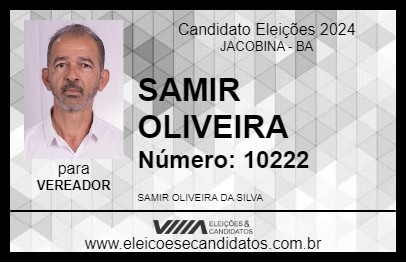 Candidato SAMIR OLIVEIRA  2024 - JACOBINA - Eleições