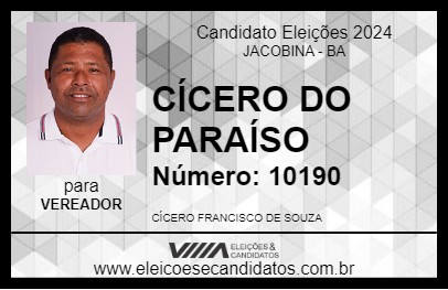 Candidato CÍCERO DO PARAÍSO  2024 - JACOBINA - Eleições