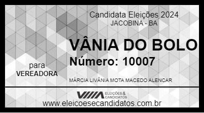 Candidato VÂNIA DO BOLO  2024 - JACOBINA - Eleições