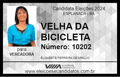 Candidato VELHA DA BICICLETA 2024 - ESPLANADA - Eleições