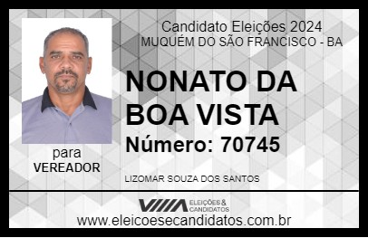 Candidato NONATO DA BOA VISTA  2024 - MUQUÉM DO SÃO FRANCISCO - Eleições