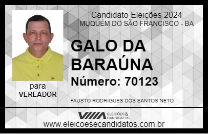 Candidato GALO DA BARAÚNA 2024 - MUQUÉM DO SÃO FRANCISCO - Eleições