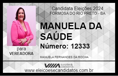 Candidato MANUELA DA SAÚDE 2024 - FORMOSA DO RIO PRETO - Eleições