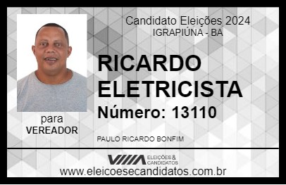 Candidato RICARDO ELETRICISTA 2024 - IGRAPIÚNA - Eleições