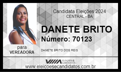 Candidato DANETE BRITO 2024 - CENTRAL - Eleições