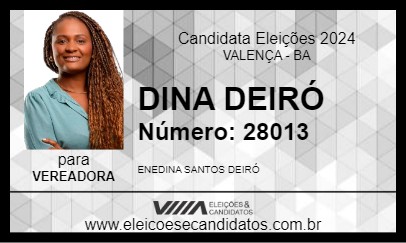 Candidato DINA DEIRÓ 2024 - VALENÇA - Eleições