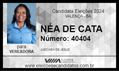 Candidato NÉA DE CATA 2024 - VALENÇA - Eleições