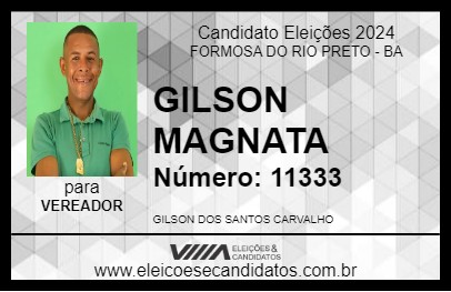 Candidato GILSON MAGNATA 2024 - FORMOSA DO RIO PRETO - Eleições