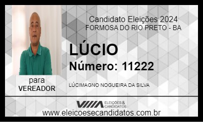 Candidato LÚCIO 2024 - FORMOSA DO RIO PRETO - Eleições