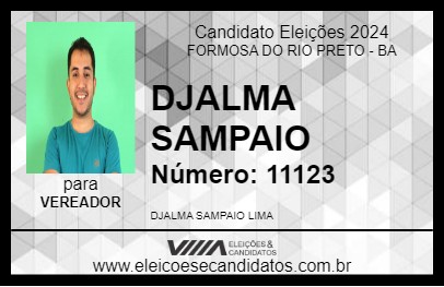 Candidato DJALMA SAMPAIO 2024 - FORMOSA DO RIO PRETO - Eleições