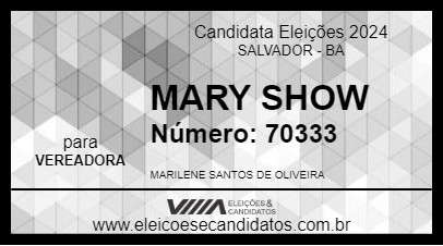 Candidato MARY SHOW 2024 - SALVADOR - Eleições