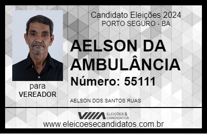 Candidato AELSON DA AMBULÂNCIA 2024 - PORTO SEGURO - Eleições