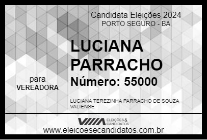 Candidato LUCIANA PARRACHO  2024 - PORTO SEGURO - Eleições