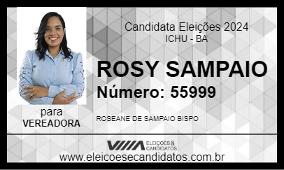 Candidato ROSY SAMPAIO 2024 - ICHU - Eleições