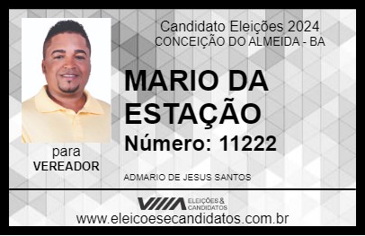 Candidato MARIO DA ESTAÇÃO 2024 - CONCEIÇÃO DO ALMEIDA - Eleições