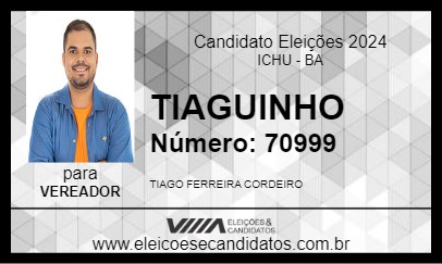 Candidato TIAGUINHO 2024 - ICHU - Eleições