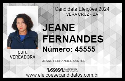 Candidato JEANE FERNANDES 2024 - VERA CRUZ - Eleições