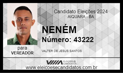 Candidato NENÉM 2024 - AIQUARA - Eleições