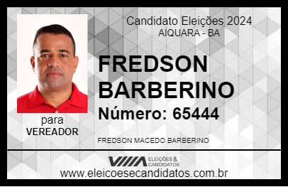 Candidato FREDSON BARBERINO 2024 - AIQUARA - Eleições