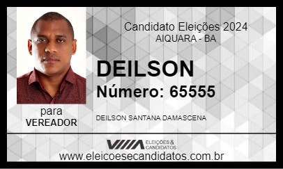 Candidato DEILSON 2024 - AIQUARA - Eleições