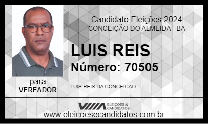 Candidato LUIS REIS 2024 - CONCEIÇÃO DO ALMEIDA - Eleições