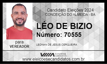 Candidato LÉO DE BIZIO 2024 - CONCEIÇÃO DO ALMEIDA - Eleições