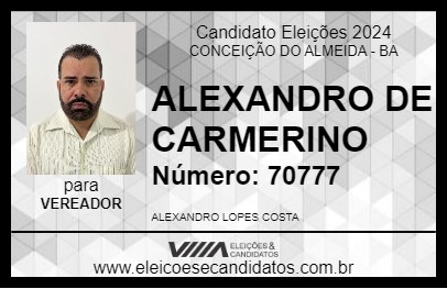 Candidato ALEXANDRO DE CARMERINO 2024 - CONCEIÇÃO DO ALMEIDA - Eleições