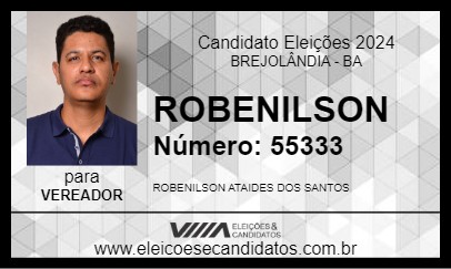 Candidato ROBENILSON 2024 - BREJOLÂNDIA - Eleições