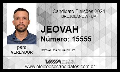 Candidato JEOVAH 2024 - BREJOLÂNDIA - Eleições