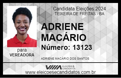 Candidato ADRIENE MACÁRIO 2024 - TEIXEIRA DE FREITAS - Eleições