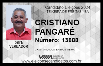 Candidato CRISTIANO PANGARÉ 2024 - TEIXEIRA DE FREITAS - Eleições