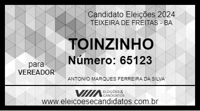 Candidato TOINZINHO 2024 - TEIXEIRA DE FREITAS - Eleições