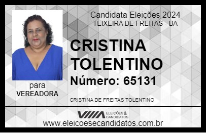 Candidato CRISTINA TOLENTINO 2024 - TEIXEIRA DE FREITAS - Eleições