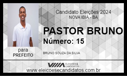 Candidato PASTOR BRUNO 2024 - NOVA IBIÁ - Eleições