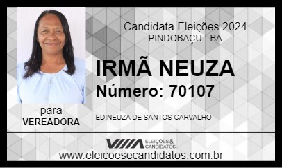 Candidato IRMÃ NEUZA 2024 - PINDOBAÇU - Eleições