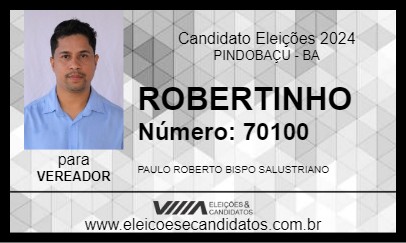 Candidato ROBERTINHO 2024 - PINDOBAÇU - Eleições