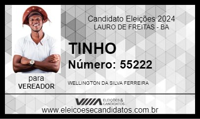 Candidato TINHO 2024 - LAURO DE FREITAS - Eleições