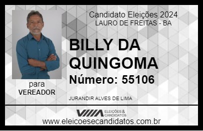 Candidato BILLY DA QUINGOMA 2024 - LAURO DE FREITAS - Eleições