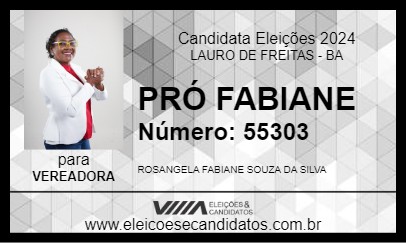 Candidato PRÓ FABIANE 2024 - LAURO DE FREITAS - Eleições