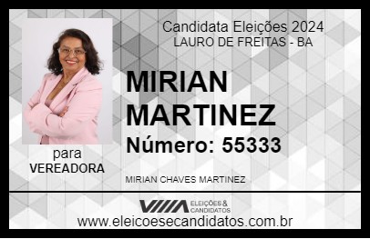 Candidato MIRIAN MARTINEZ 2024 - LAURO DE FREITAS - Eleições