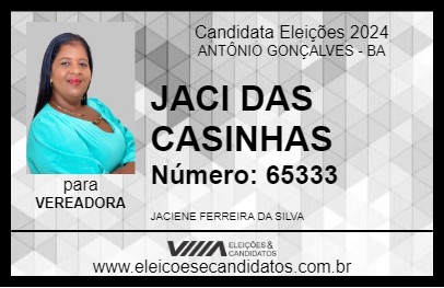 Candidato JACI DAS CASINHAS 2024 - ANTÔNIO GONÇALVES - Eleições