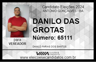 Candidato DANILO DAS GROTAS 2024 - ANTÔNIO GONÇALVES - Eleições